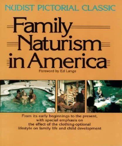 family nudist pic|Naturism: For the Whole Family